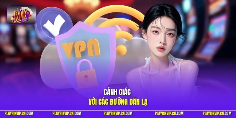Cảnh giác với các đường dẫn lạ