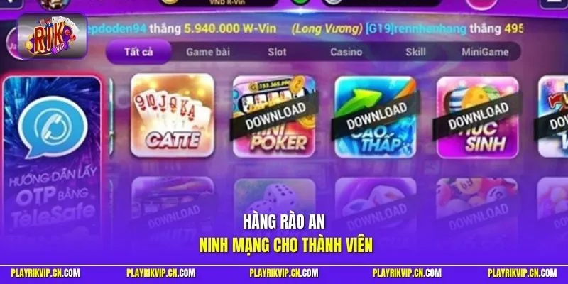 Hàng rào an ninh mạng cho thành viên