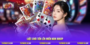 Luật chơi Tiến lên miền Nam