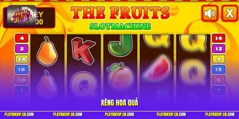 Xèng Hoa Quả